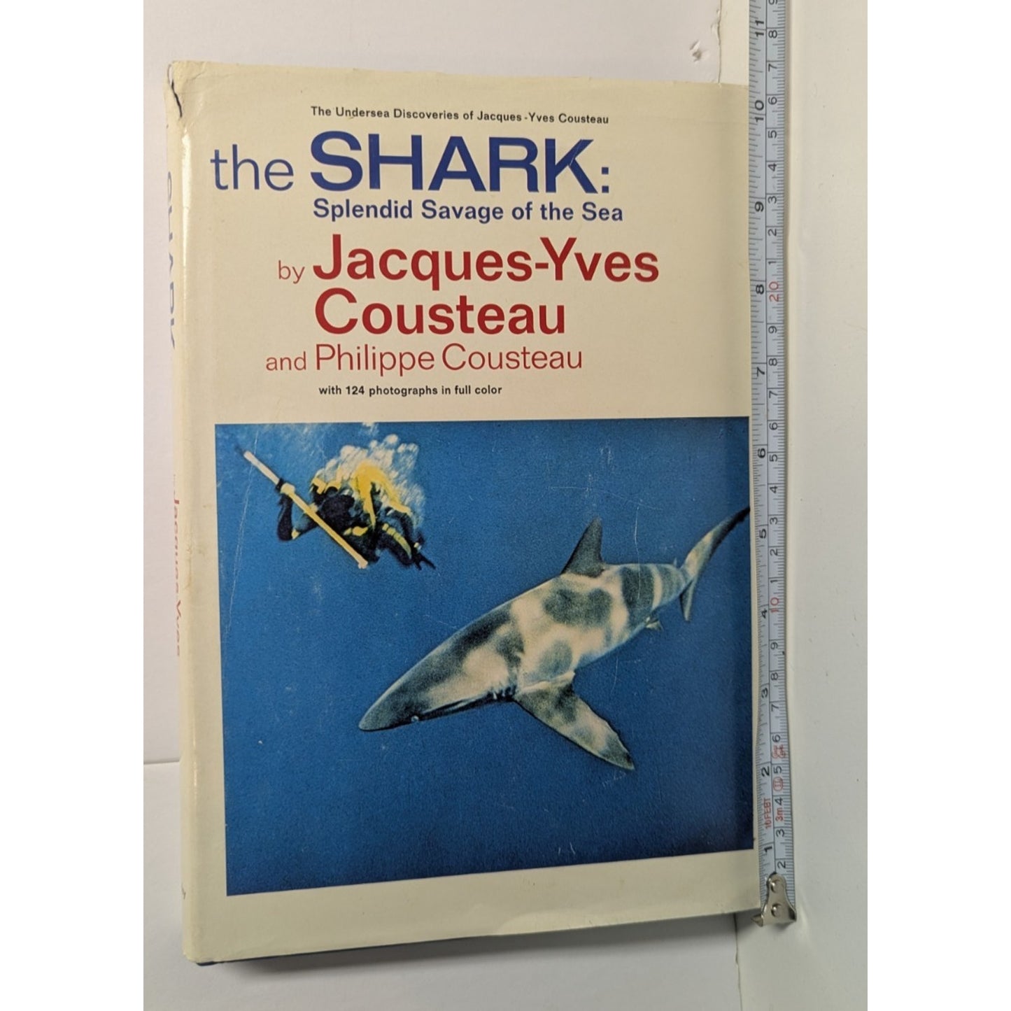 The Shark: Splendid Savage of the Sea by Jacques-Yves & Philippe Cousteau 1970